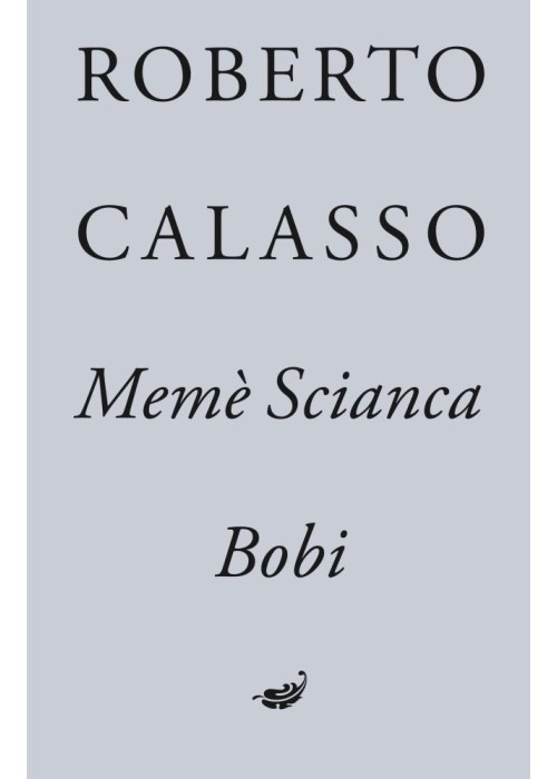 Meme Scianca. Bobi