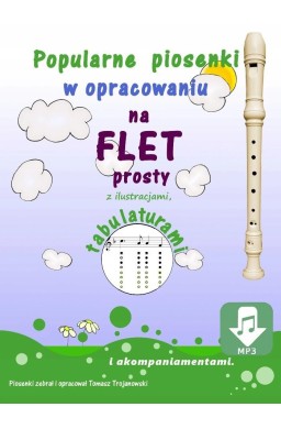 Piosenki na flet prosty z tabulaturami