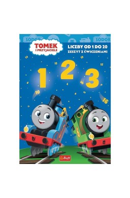 Tomek i Przyjaciele. Od 1 do 20. Liczby