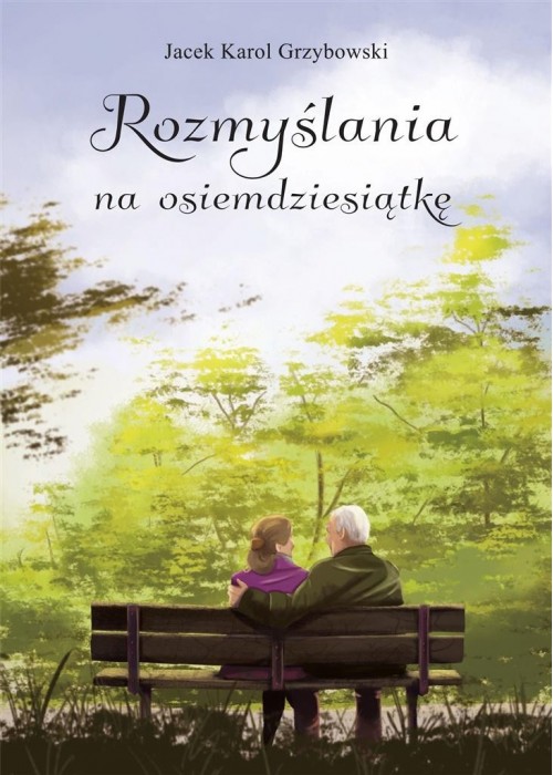 Rozmyślania na osiemdziesiątkę