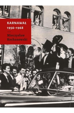 Karnawał. 1956-1968