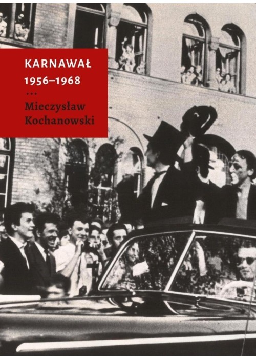 Karnawał. 1956-1968