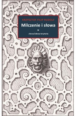 Milczenie i słowa