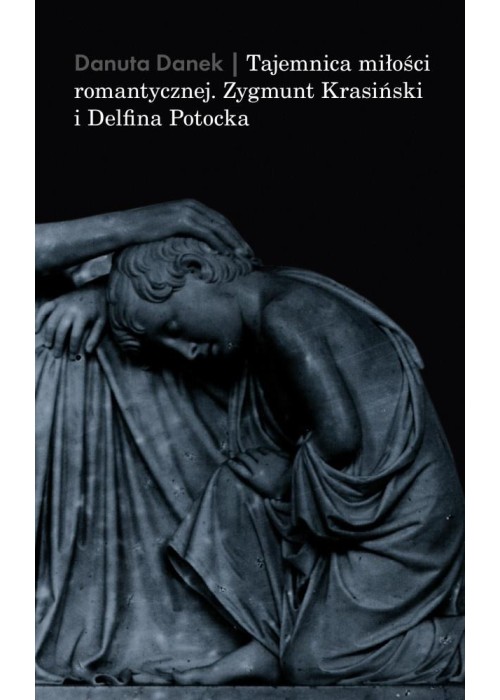 Tajemnica miłości romantycznej