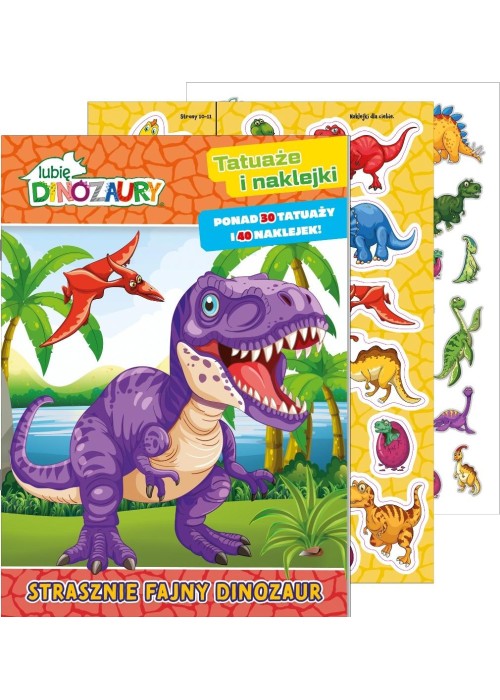 Lubię Dinozaury. Tatuaże i naklejki