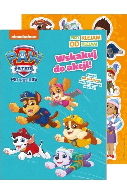 Psi Patrol. Przyklejam Odklejam. Wskakuj do akcji!