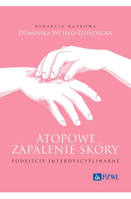 Atopowe zapalenie skóry. Podejście interdyscyplina