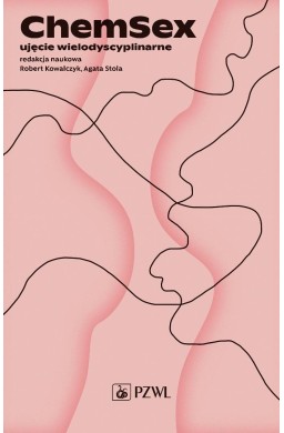 Chemsex. Ujęcie wielodyscyplinarne