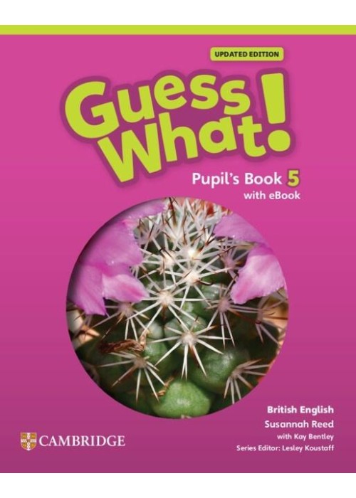 Guess What! British English Level 5 PB + Digital..