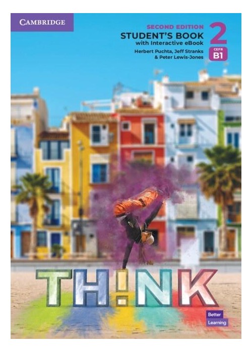 Think Level 2 B1 SB with Interactive eBook