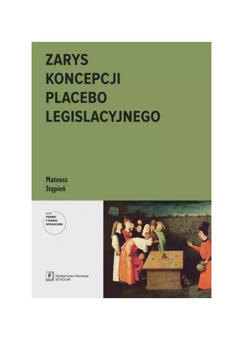 Zarys koncepcji placebo legislacyjnego