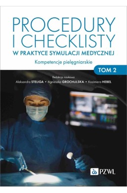 Procedury i checklisty w praktyce symulacji...