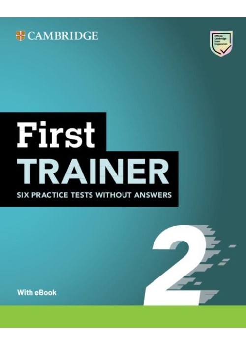First Trainer 2. Six Practice Tests without...