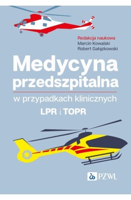 Medycyna przedszpitalna w przypadkach klinicznych