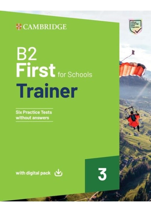 B2 First For Schools Trainer 3 without Answers