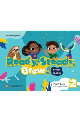 Ready, Steady, Grow! Level 2 PB with Digital
