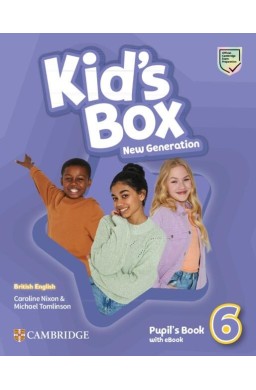 Kid`s Box New Generation Level 6 PB with eBook