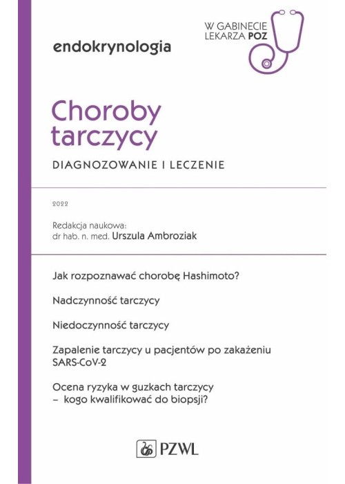 Choroby tarczycy. Diagnozowanie i leczenie