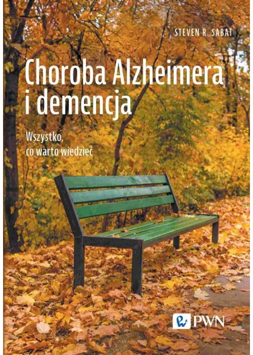 Choroba Alzheimera i demencja. Wszystko, co warto