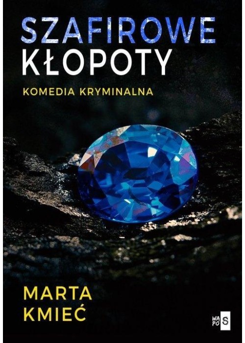 Szafirowe kłopoty