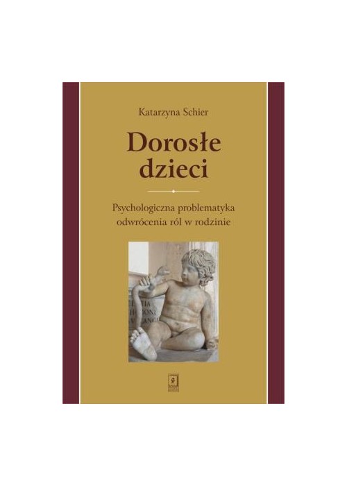 Dorosłe dzieci.Psychologiczna problematyka...