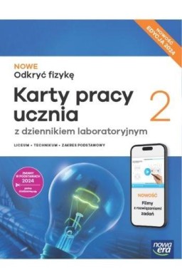 Fizyka LO 2 Nowe Odkryć fizykę ZP Karty pracy