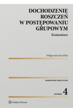 Dochodzenie roszczeń w postępowaniu grupowym w.4
