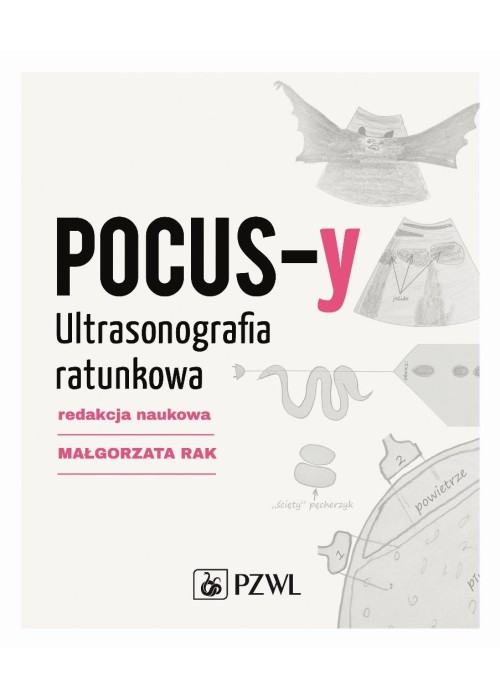 POCUS-y. Ultrasonografia ratunkowa