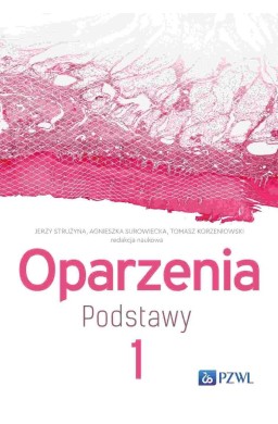 Oparzenia Podstawy T.1