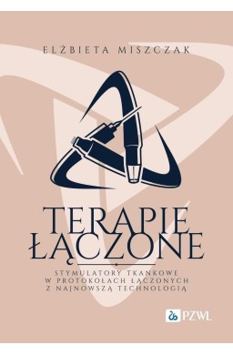 Terapie łączone. Stymulatory tkankowe w protokołac