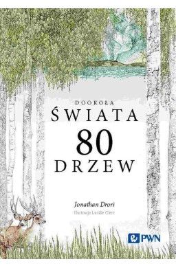 Dookoła świata 80 drzew