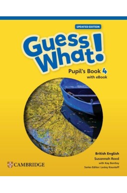 Guess What! British English Level 4 PB + eBook Upd