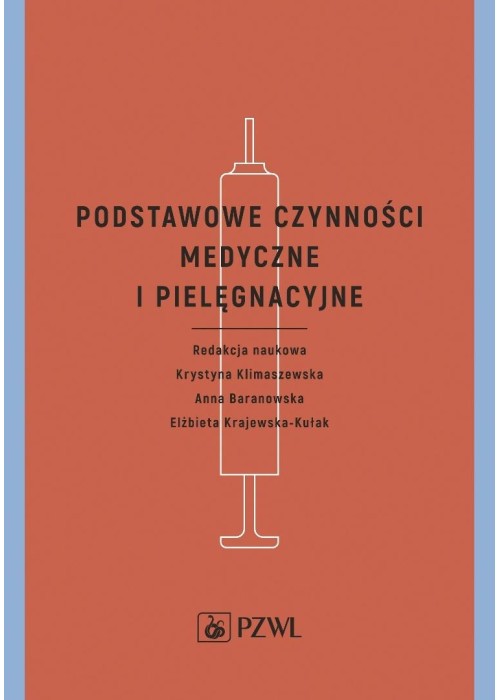 Podstawowe czynności medyczne i pielęgnacyjne