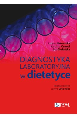 Diagnostyka laboratoryjna w dietetyce