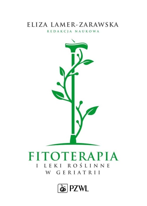 Fitoterapia i leki roślinne w geriatrii