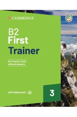 B2 First Trainer 3 without Answers with Digital...