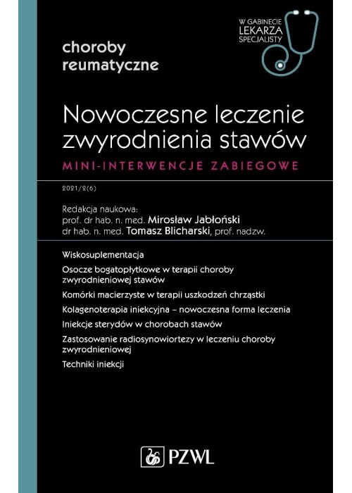 Nowoczesne leczenie zwyrodnienia stawów