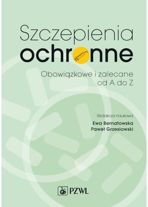 Szczepienia ochronne. Zalecane i obowiązkowe od A