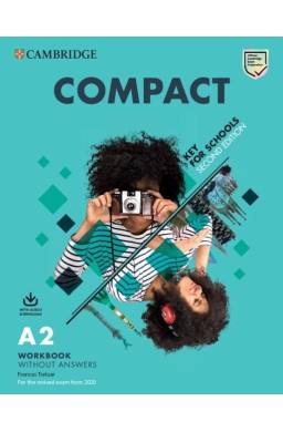 Compact Key for Schools A2 WB without Answers+Audi