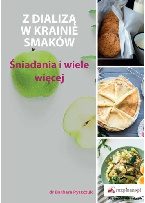 Z dializą w krainie smaków