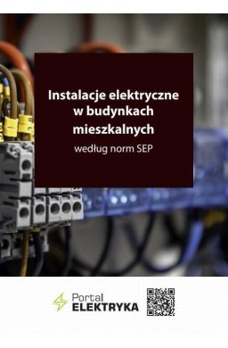 Instalacje elektryczne w budynkach mieszkalnych...