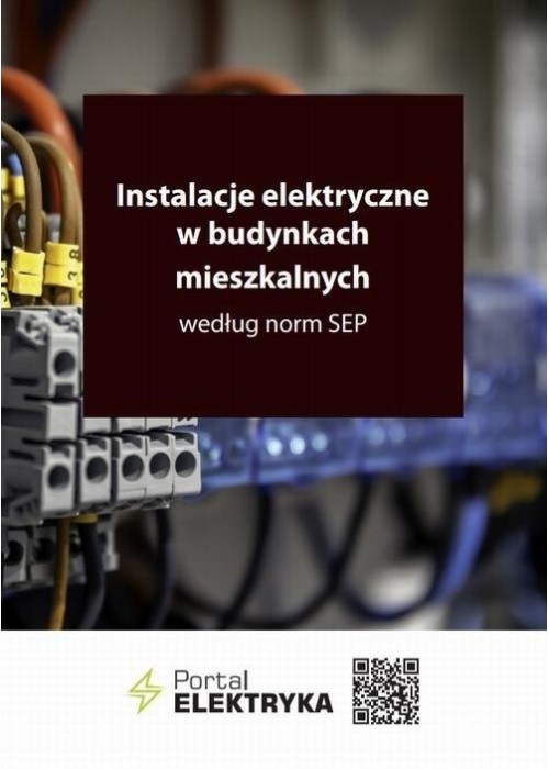 Instalacje elektryczne w budynkach mieszkalnych...