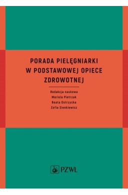 Porada pielęgniarki w podstawowej opiece zdrowotn.