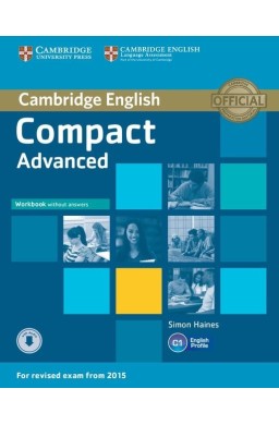 Compact Advanced Workbook without Answers with Aud