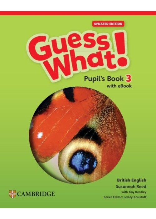 Guess What! British English Level 3 PB + eBook Upd