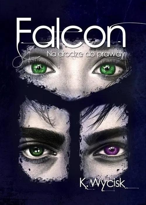 Falcon T.3 Na drodze do prawdy