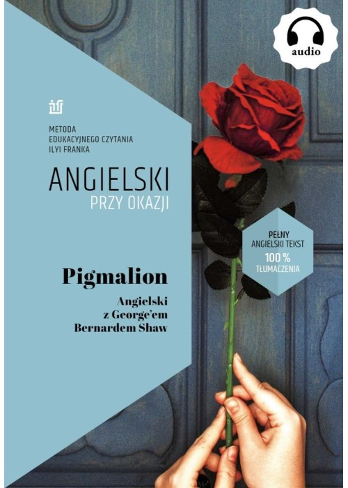 Pigmalion. Angielski z Georgeem Bernardem Shaw