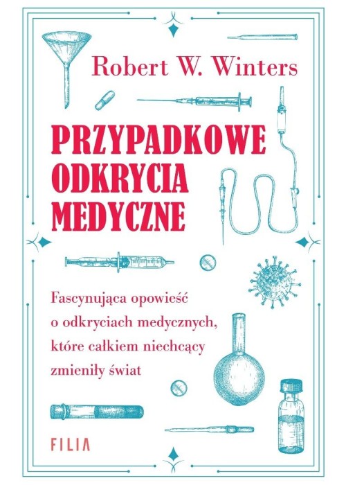 Przypadkowe odkrycia medyczne