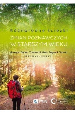 Różnorodne ścieżki zmian poznawczych w starszym..