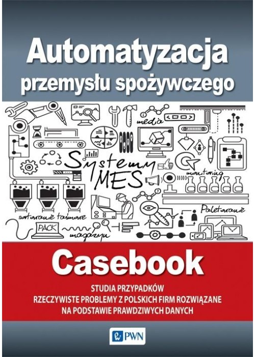 Automatyzacja przemysłu spożywczego